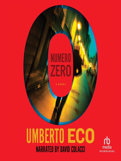 Title details for Numero Zero by Umberto Eco - Available